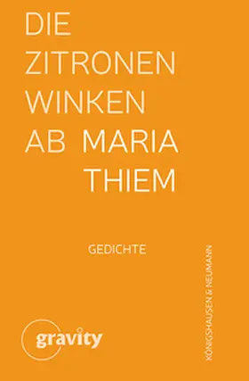 Thiem |  Die Zitronen winken ab | Buch |  Sack Fachmedien