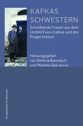 Bannasch / Balcarová | Kafkas Schwestern | Buch | 978-3-8260-8990-9 | www.sack.de