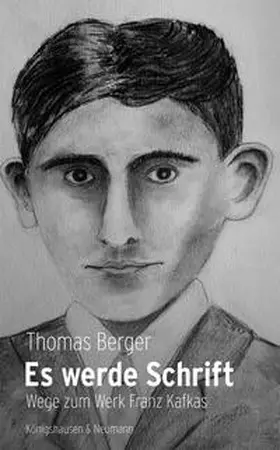 Berger | Es werde Schrift | Buch | 978-3-8260-8994-7 | www.sack.de
