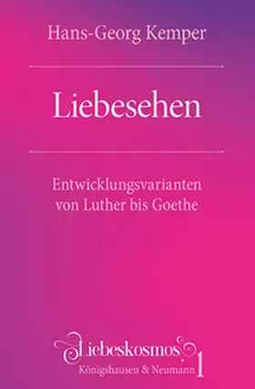 Kemper |  Liebesehen | eBook | Sack Fachmedien
