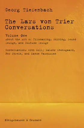 Tiefenbach |  The Lars von Trier Conversations - Volume One | Buch |  Sack Fachmedien