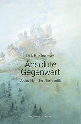Rustemeyer |  Absolute Gegenwart | eBook | Sack Fachmedien