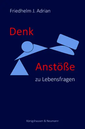 Adrian |  Denkanstöße zu Lebensfragen | eBook | Sack Fachmedien