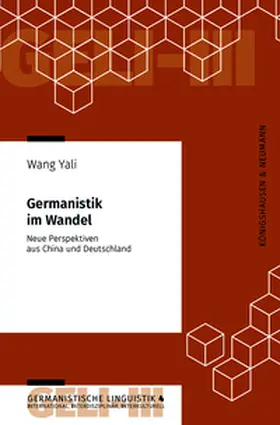 Wang / Long / Szurawitzki |  Germanistik im Wandel | Buch |  Sack Fachmedien