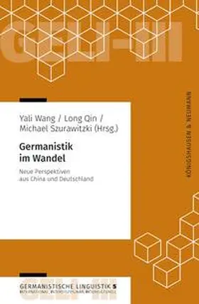 Wang / Long / Szurawitzki |  Germanistik im Wandel | eBook | Sack Fachmedien