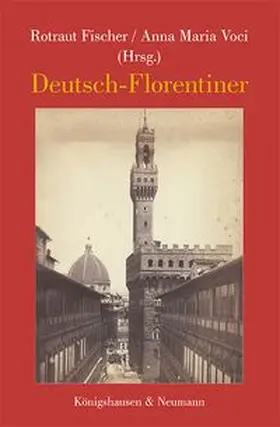 Fischer / Voci |  Deutsch-Florentiner | eBook | Sack Fachmedien