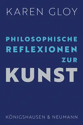 Gloy |  Philosophische Reflexionen zur Kunst | Buch |  Sack Fachmedien