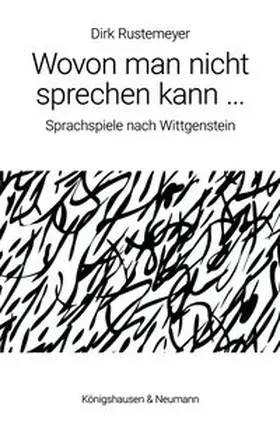 Rustemeyer |  Wovon man nicht sprechen kann … | eBook | Sack Fachmedien