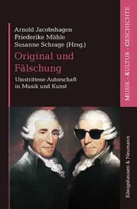 Jacobshagen / Mühle / Schrage |  Original und Fälschung | Buch |  Sack Fachmedien