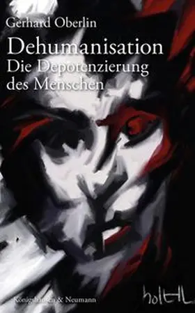 Oberlin |  Dehumanisation | Buch |  Sack Fachmedien