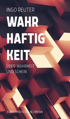 Reuter |  Wahrhaftigkeit | Buch |  Sack Fachmedien