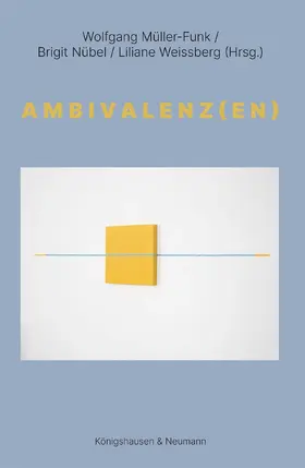 Nübel / Weissberg |  Ambivalenz(en) | Buch |  Sack Fachmedien