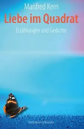 Kern |  Liebe im Quadrat | Buch |  Sack Fachmedien