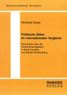 Gretz | Politische Eliten im internationalen Vergleich | Buch | 978-3-8265-2375-5 | sack.de