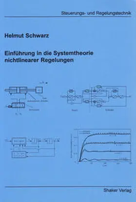 Schwarz |  Einführung in die Systemtheorie nichtlinearer Regelungen | Buch |  Sack Fachmedien