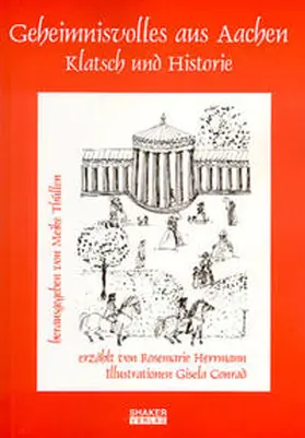 Hermann / Thüllen |  Geheimnisvolles aus Aachen | Buch |  Sack Fachmedien