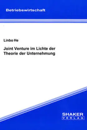 He |  Joint Venture im Lichte der Theorie der Unternehmung | Buch |  Sack Fachmedien
