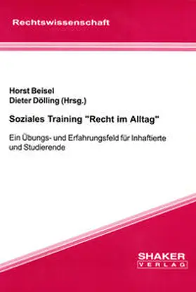 Beisel / Dölling |  Soziales Training "Recht im Alltag" | Buch |  Sack Fachmedien