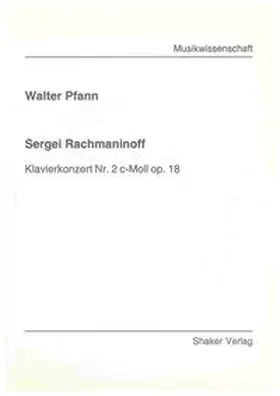 Pfann |  Sergei Rachmaninoff | Buch |  Sack Fachmedien