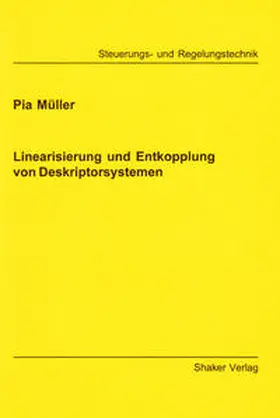 Müller |  Linearisierung und Entkopplung von Deskriptorsystemen | Buch |  Sack Fachmedien