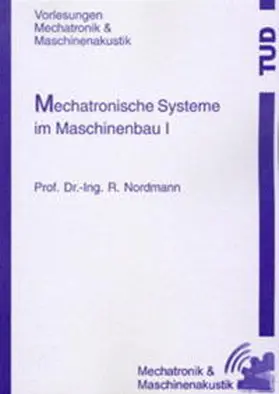 Nordmann |  Mechatronische Systeme im Maschinenbau I | Buch |  Sack Fachmedien