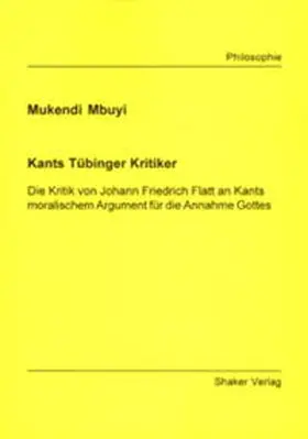 Mbuyi |  Kants Tübinger Kritiker | Buch |  Sack Fachmedien