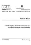 Müller |  Ermittlung des Einsatzverhaltens von Sol-Gel-Korund-Schleifscheiben | Buch |  Sack Fachmedien