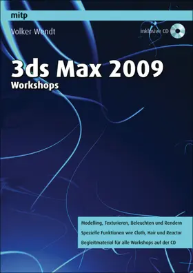 Wendt |  3ds max 2009 Workshops | Buch |  Sack Fachmedien