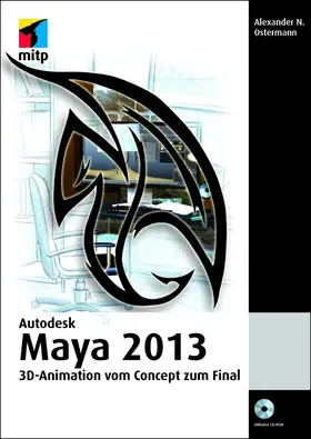Ostermann |  Autodesk Maya 2013 | Buch |  Sack Fachmedien