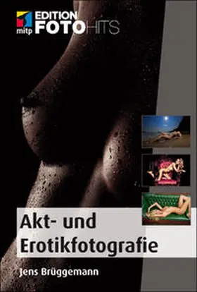 Brüggemann |  Akt- und Erotikfotografie | Buch |  Sack Fachmedien