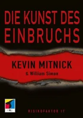 Mitnick / Simon |  Die Kunst des Einbruchs | eBook | Sack Fachmedien