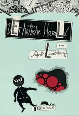 Lewitscharoff |  Der höfliche Harald | Buch |  Sack Fachmedien