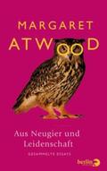 Atwood |  Aus Neugier und Leidenschaft | Buch |  Sack Fachmedien