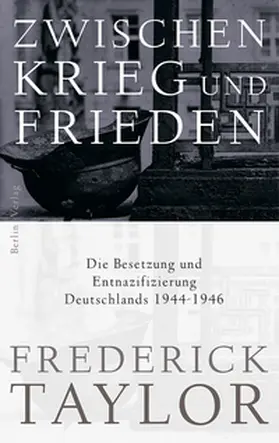 Taylor | Zwischen Krieg und Frieden | Buch | 978-3-8270-1011-7 | www.sack.de