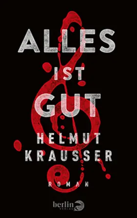 Krausser |  Alles ist gut | Buch |  Sack Fachmedien