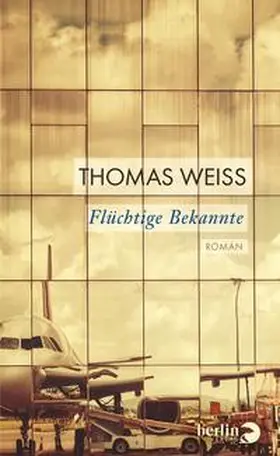 Weiss |  Flüchtige Bekannte | Buch |  Sack Fachmedien