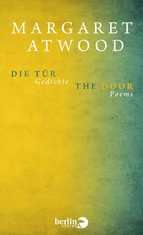 Atwood | Die Tür | Buch | 978-3-8270-1221-0 | www.sack.de
