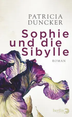 Duncker |  Sophie und die Sibylle | Buch |  Sack Fachmedien