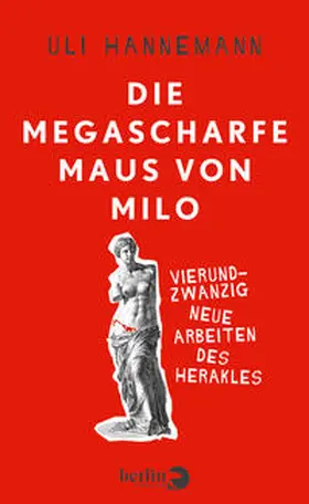 Hannemann |  Die megascharfe Maus von Milo | Buch |  Sack Fachmedien