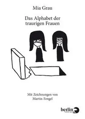 Grau |  Das Alphabet der traurigen Frauen | Buch |  Sack Fachmedien