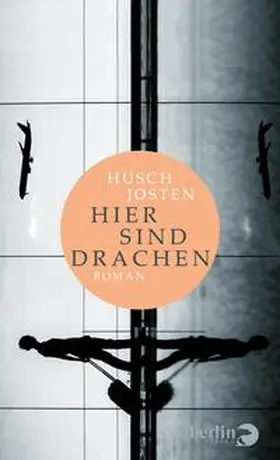 Josten | Hier sind Drachen | Buch | 978-3-8270-1348-4 | www.sack.de