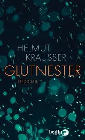 Krausser |  Glutnester | Buch |  Sack Fachmedien
