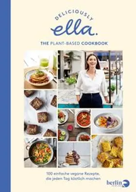 Mills (Woodward) | Deliciously Ella. The Plant-Based Cookbook | Buch | 978-3-8270-1399-6 | www.sack.de