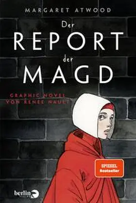 Atwood / Nault | Der Report der Magd | Buch | 978-3-8270-1405-4 | www.sack.de