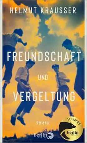 Krausser |  Freundschaft und Vergeltung | Buch |  Sack Fachmedien