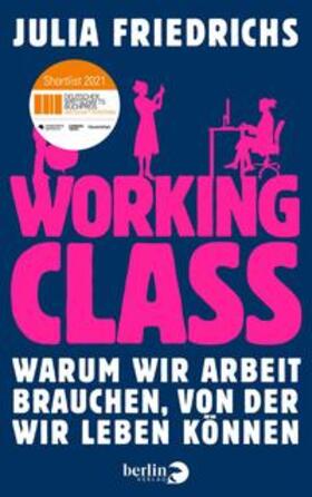 Friedrichs | Friedrichs, J: Working Class | Buch | 978-3-8270-1426-9 | sack.de
