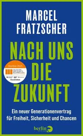 Fratzscher |  Nach uns die Zukunft | Buch |  Sack Fachmedien