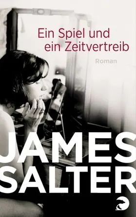 Salter |  Ein Spiel und ein Zeitvertreib | eBook | Sack Fachmedien