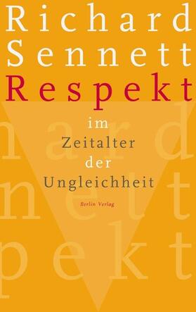 Sennett | Respekt im Zeitalter der Ungleichheit | E-Book | sack.de