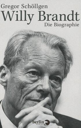 Schöllgen |  Willy Brandt | eBook | Sack Fachmedien